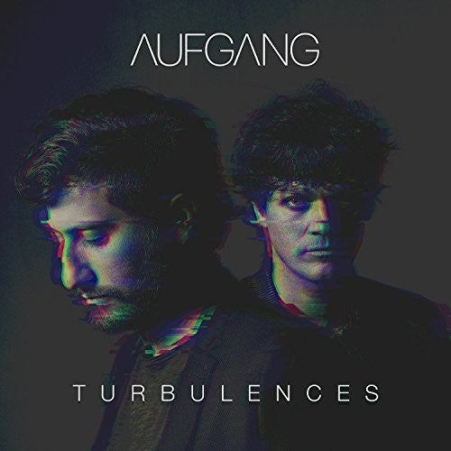 Aufgang - Turbulences