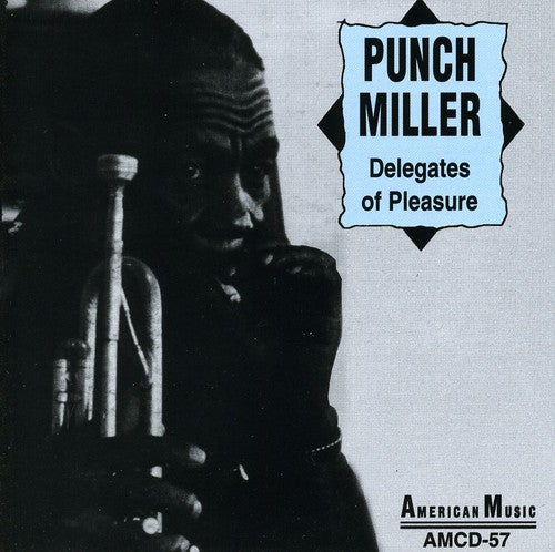 Punch Miller - Delegates of Pleasure