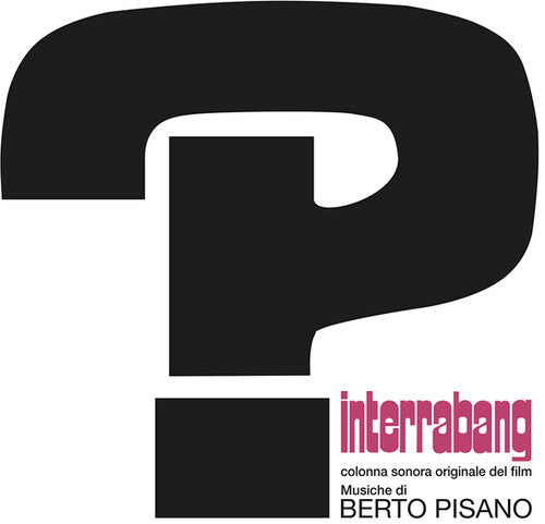 Berto Pisano - Interrabang - O.s.t.