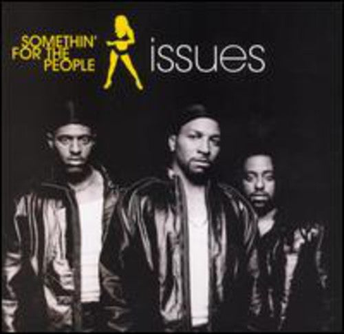 for the People - Issues