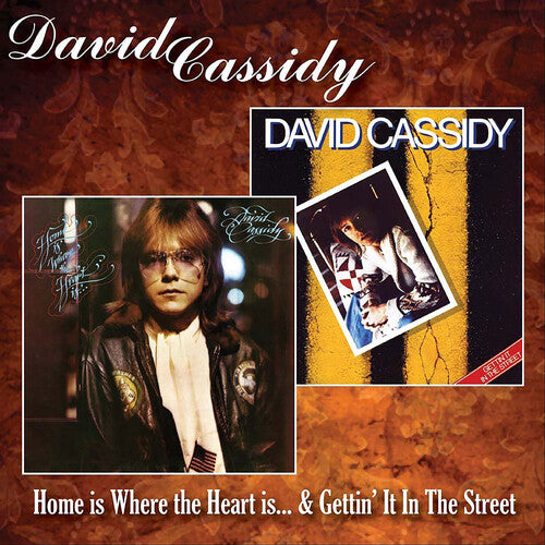 David Cassidy - Home Is Where The Heart Is / Getting It In Street