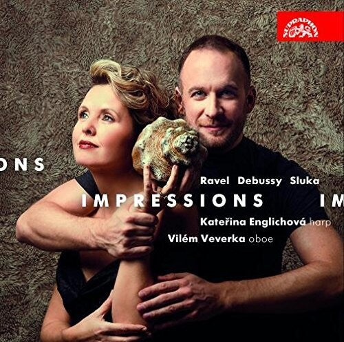 Debussy/ Ravel/ Sluka/ Englichova/ Veverka - Impressions