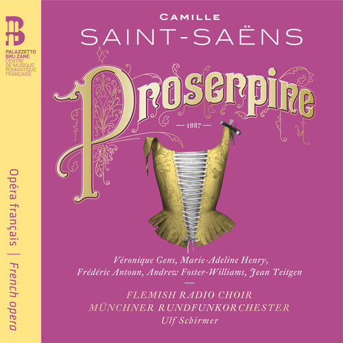 Saint-Saens/ Gens/ Henry/ Antoun/ Teitgen - Camille Saint-Saens: Proserpine