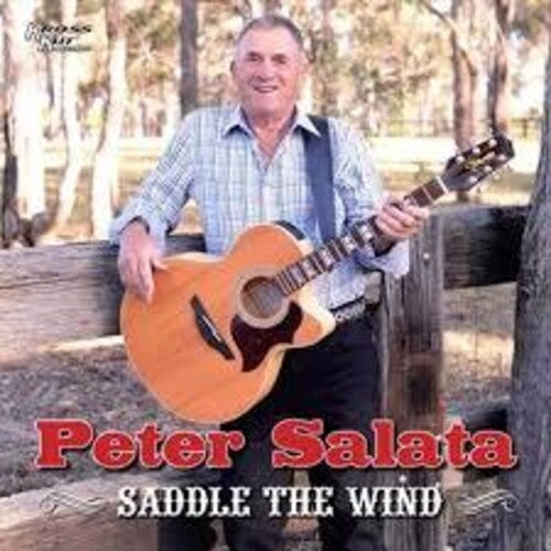 Peter Salata - Saddle in the Wind