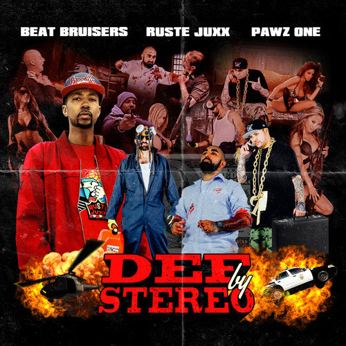 Beat Bruisers X Ruste Juxx X Pawz One - Def By Stereo