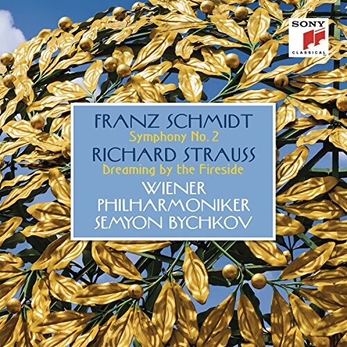 Franz Schmidt/ Vienna Philharmonic - Schmidt: Symphony 2 - Strauss: Dreaming