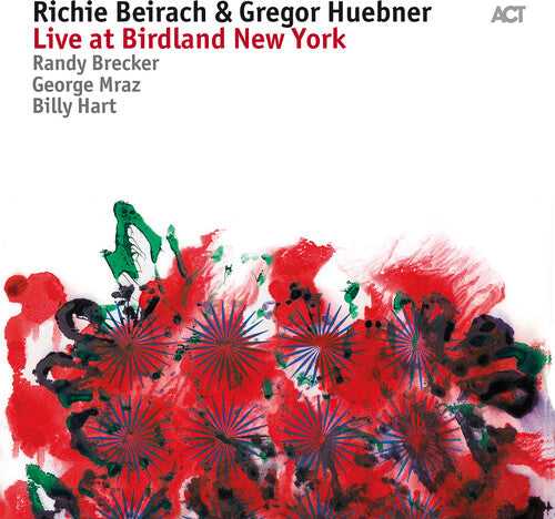 Bach J.S./ Mraz/ Hart - Richie Beirach & Gregor Huebner: Live at Birdland