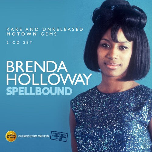 Brenda Holloway - Spellbound: Rare & Unreleased Motown Gems