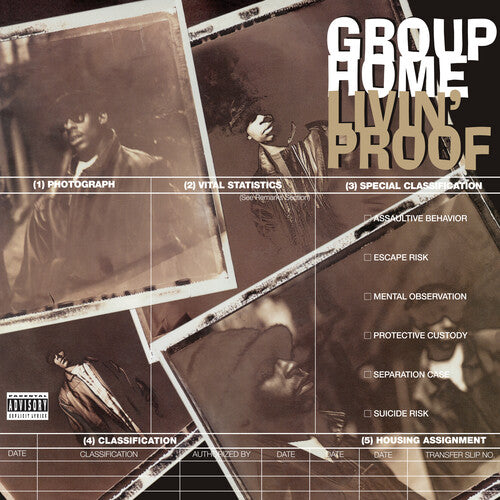 Group Home - Livin Proof