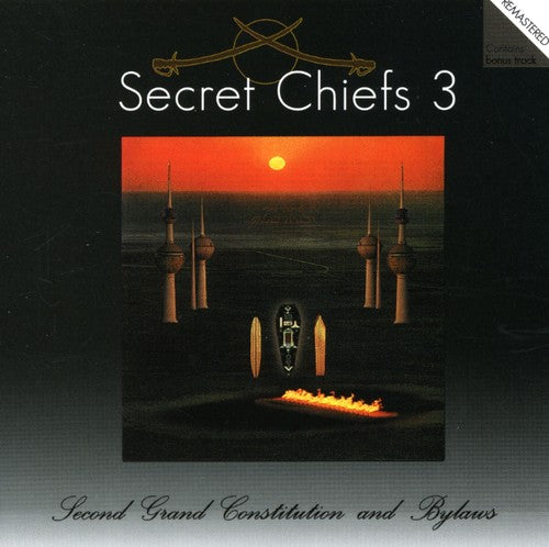 Secret Chiefs - Second Grand Constitution and Bylaws