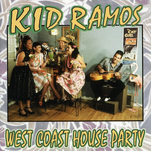 Kid Ramos - West Coast House Party