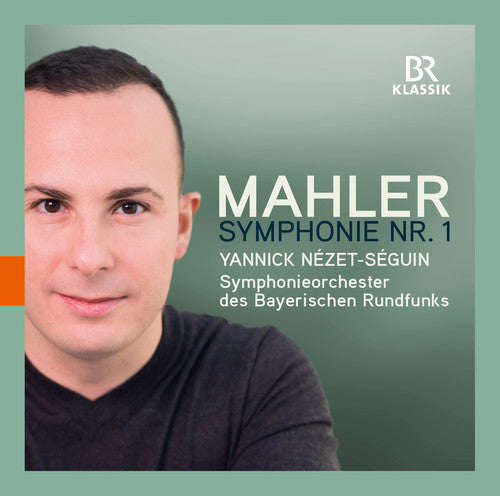 Mahler/ Yannick Seguin Nezet - Mahler: Symphony No. 1