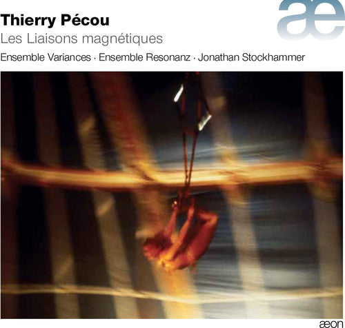 Thierry Pecou / Johathan Stockhammer - Pecou: Les Liasons Magnetiques