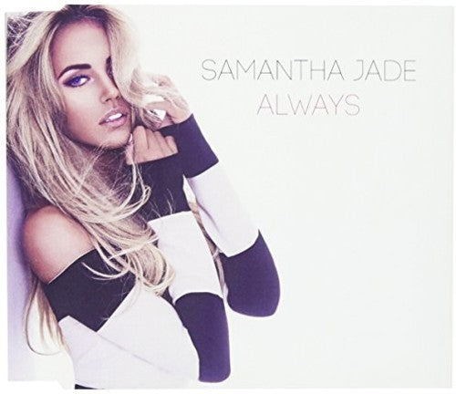 Samantha Jade - Always