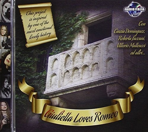 Giuletta Loves Romeo - Giuletta Loves Romeo