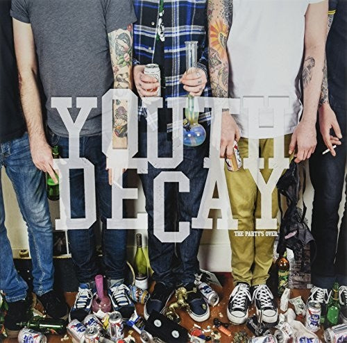 Youth Decay - Party's Over