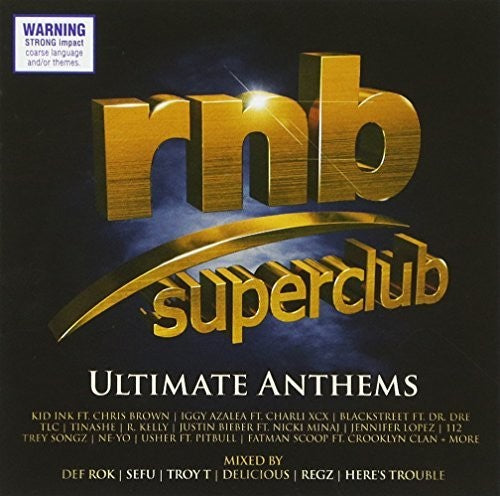 Rnb Superclub Ultimate Anthems/ Various - RNB Superclub Ultimate Anthems / Various