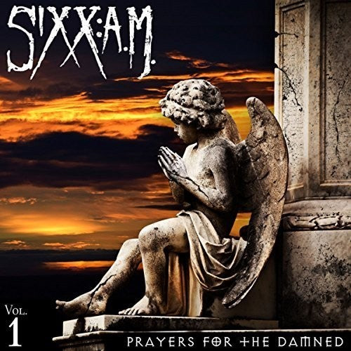 Sixx:a.M. - Prayers For The Damned