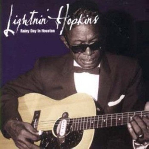 Lightnin' Hopkins - Rainy Day in Houston