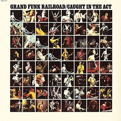 Grand Funk Railroad - Caught in Act