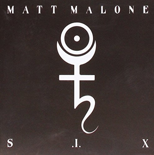 Matt Malone - S.I.X.