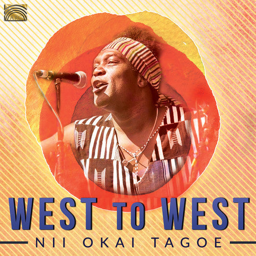 Nii Tagoe Okai - West To West