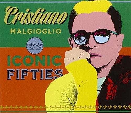 Cristiano Malgioglio - Iconic Fifty