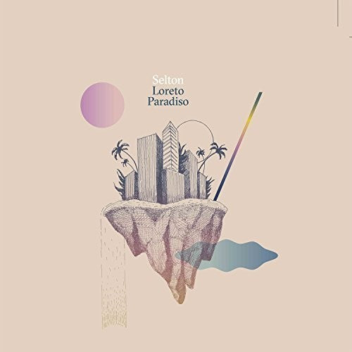 Selton - Loreto Paradiso