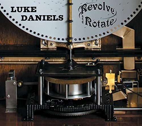 Luke Daniels - Revolve & Rotate The Polyphon Chronicles