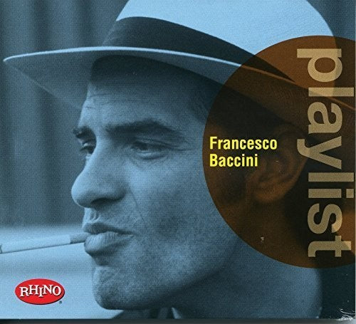 Francesco Baccini - Playlist: Francesco Baccini