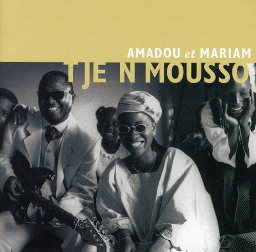 Amadou Mariam - Tje Ni Mousso