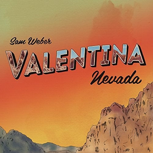 Sam Weber - Valentina Nevada