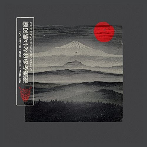 Merzbow/ Keiji Haino / Balazs Pandi - An Untroublesome Defencelessness