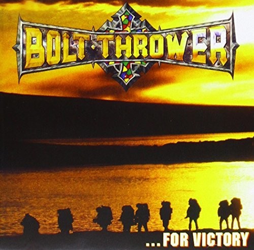 Bolt Thrower - For Victory