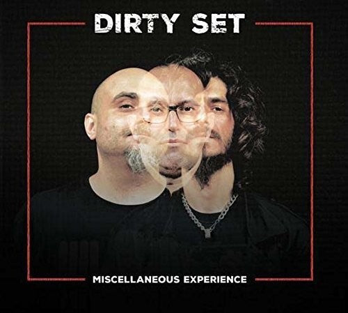 Dirty Set - Miscellaneous Experience