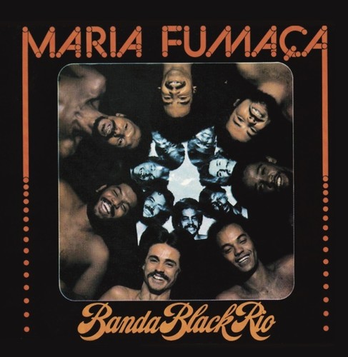 Banda Black Rio - Maria Fumaca