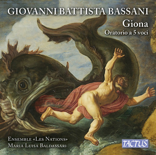 G. Bassani / Marina Scaioli - Giovanni Battista Bassani: Giona