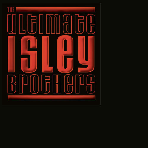 Isley Brothers - The Ultimate Isley Brothers