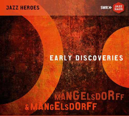 Berlin/ Humphries/ Bartz - Early Discoveries