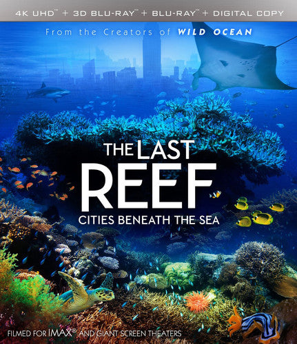 Imax: The Last Reef: Cities Beneath The Sea