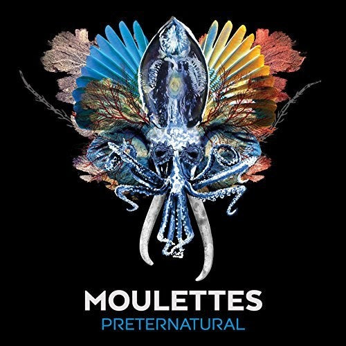 Moulettes - Preternatural