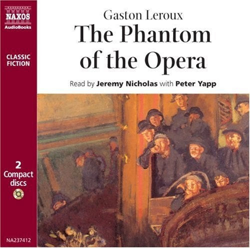 Leroux/ Nicholas/ Yapp - Leroux, Gaston : Phantom of the Opera the