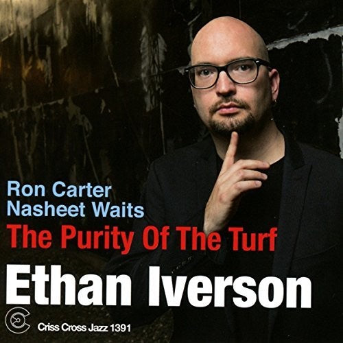 Ethan Iverson - Purity Of Turf