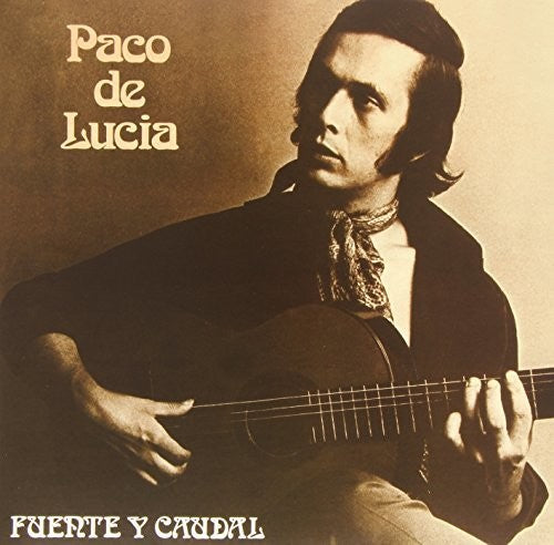 Paco Lucia - Fuente Y Caudal