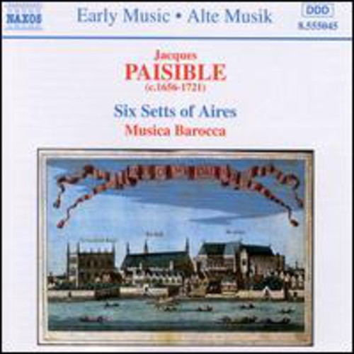 Paisible/ Musica Barocca - 6 Setts Of Aires