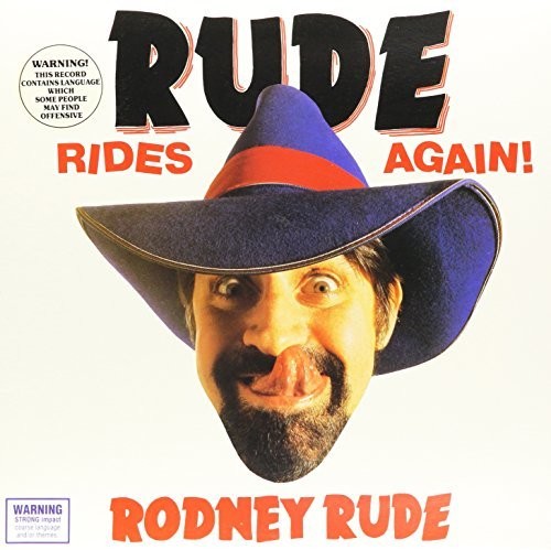 Rodney Rude - Rude Rides Again