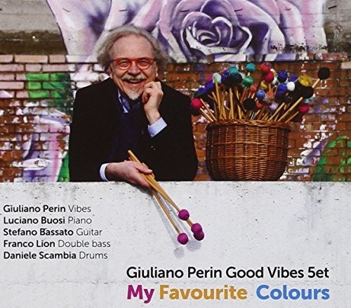 Giuliano Perin Good Vibes 5Et - My Favourite Colours