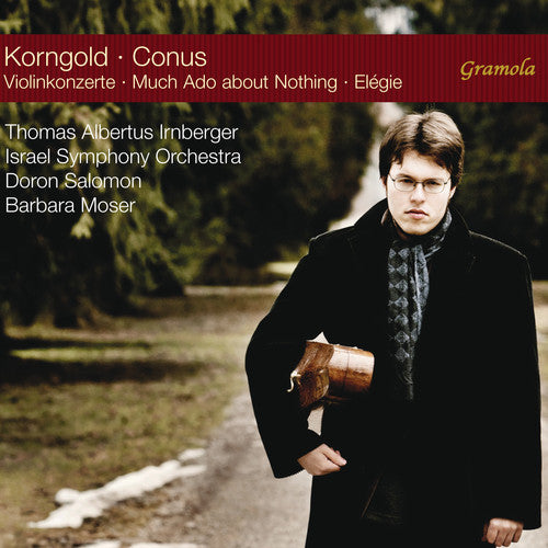 Conus/ Irnberger - Korngold & Conus: Violin Concertos