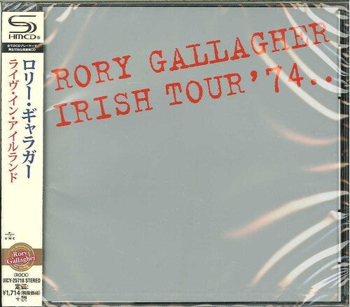 Rory Gallagher - Irish Tour '74 (SHM-CD)