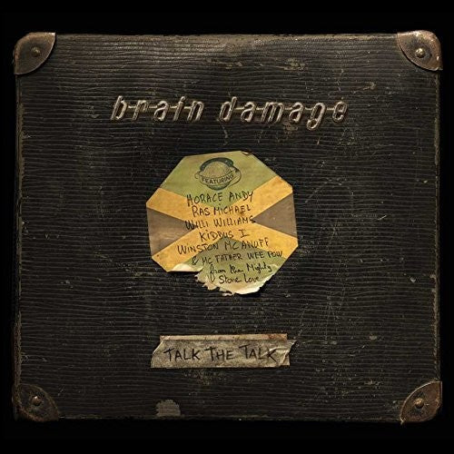 Brain Damage - Talk The Talk